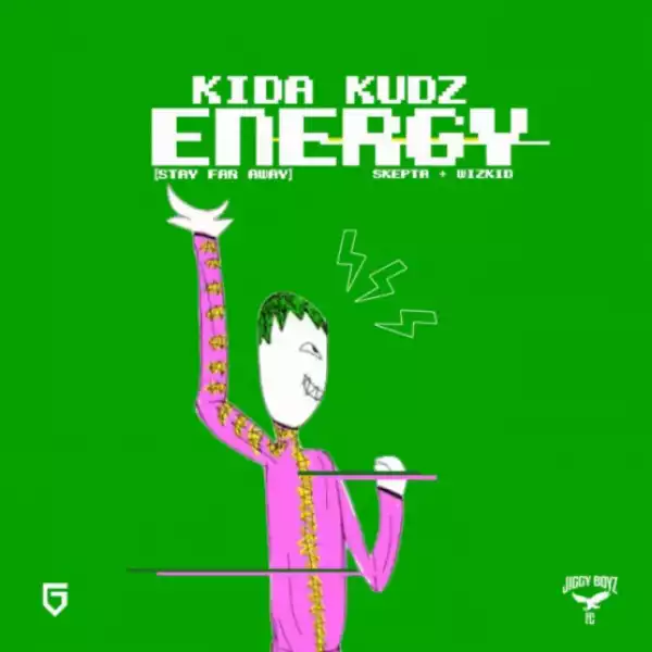 Kida Kudz - Energy (Freestyle)